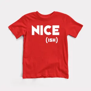 Nice-Ish Toddler Tee