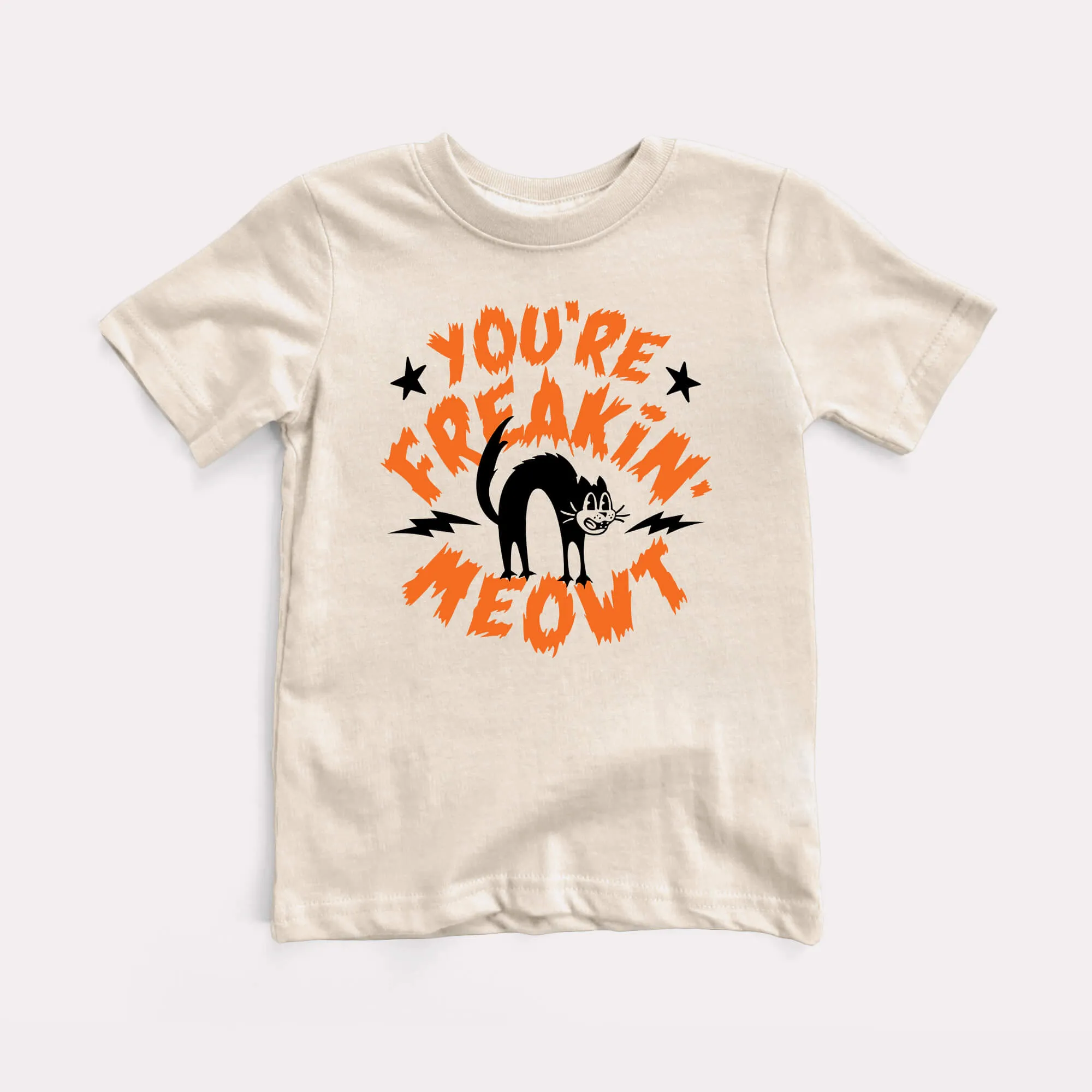 You're Freakin' Meowt Toddler Tee
