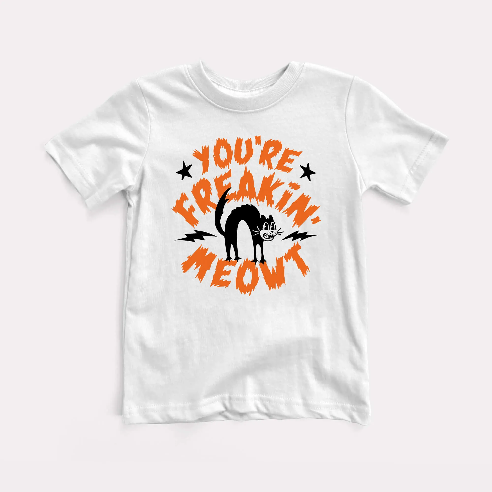 You're Freakin' Meowt Toddler Tee